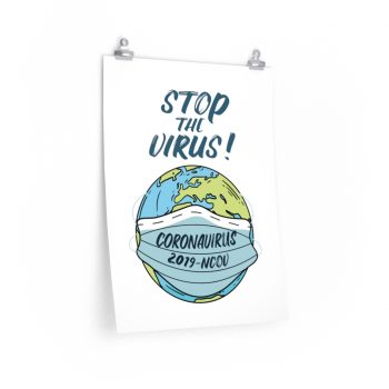 Wall Art Posters Prints - Stop The Virus Coronavirus 2019 nCov Covid 19