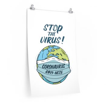 Wall Art Posters Prints - Stop The Virus Coronavirus 2019 nCov Covid 19