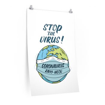 Wall Art Posters Prints - Stop The Virus Coronavirus 2019 nCov Covid 19