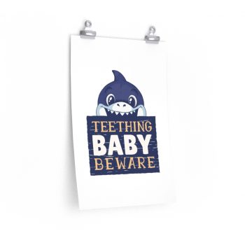 Wall Art Posters Prints - Teething Baby Beware Shark