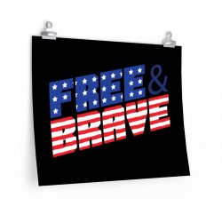 Wall Art Posters Prints - USA Flag Free and Brave