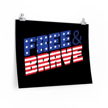 Wall Art Posters Prints - USA Flag Free and Brave