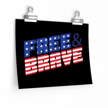 Wall Art Posters Prints - USA Flag Free and Brave