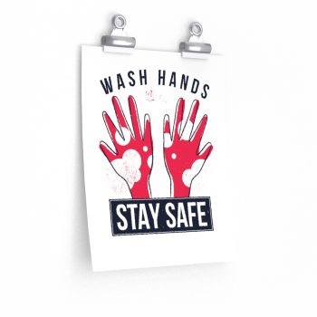 Wall Art Posters Prints - Wash Your Hands Stay Safe Coronavirus Covid 19