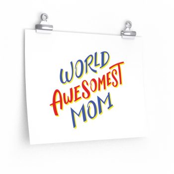 Wall Art Posters Prints - World Awesomest Mom Red Blue