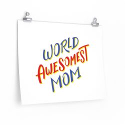 Wall Art Posters Prints - World Awesomest Mom Red Blue