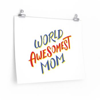 Wall Art Posters Prints - World Awesomest Mom Red Blue