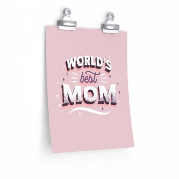 Wall Art Posters Prints - World’s Best Mom Pink White