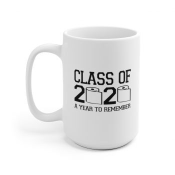 White Coffee Mug - Class of 2020 A Year to Remember