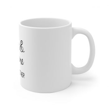 White Coffee Mug - Faith and Hygiene Work Together