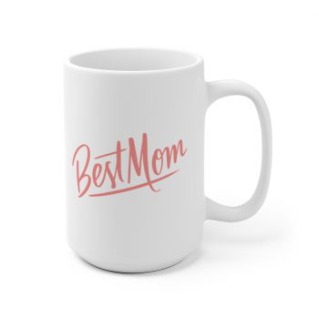 White Coffee Mug - For my Mom Best Mom