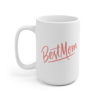 White Coffee Mug - For my Mom Best Mom