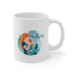 White Coffee Mug - Happy Mothers Day Mom and Child