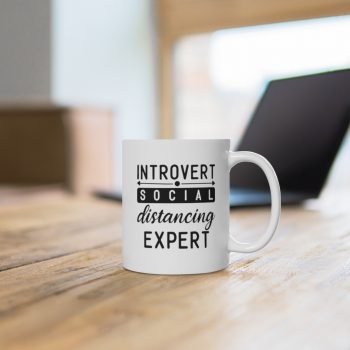 White Coffee Mug - Introvert Social Distancing Expert