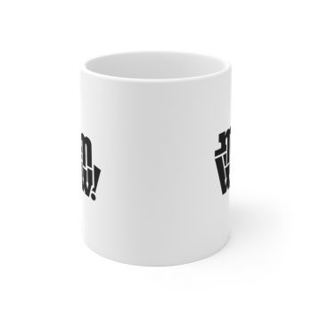 White Coffee Mug - Mom is Wow