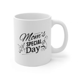 White Coffee Mug - Moms Special Day