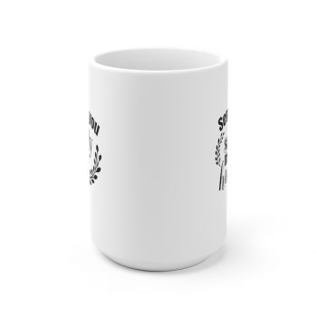 White Coffee Mug - Sending you a Socially Distanced Hug