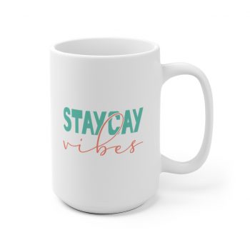 White Coffee Mug - Staycay Vibes