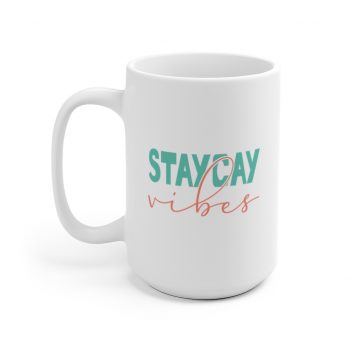 White Coffee Mug - Staycay Vibes