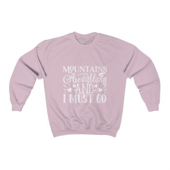 Adult Sweatshirt Unisex Heavy Blend - Mountains are Calling and I Must Go