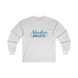 Adult Ultra Cotton Long Sleeve Tee - Adventure Awaits