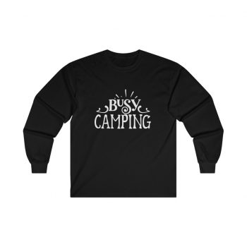 Adult Ultra Cotton Long Sleeve Tee - Busy Camping