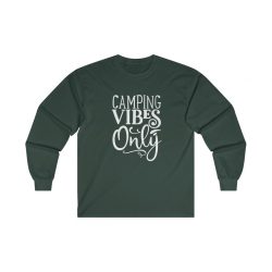 Adult Ultra Cotton Long Sleeve Tee - Camping Vibes Only