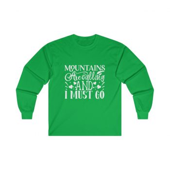 Adult Ultra Cotton Long Sleeve Tee - Mountains are Calling and I Must Go