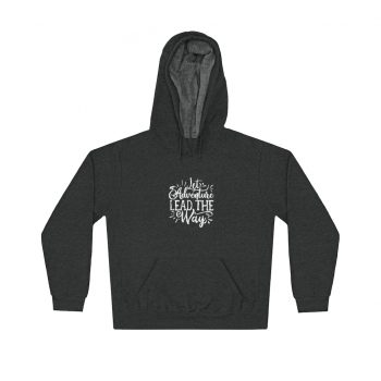 Adult Unisex Hoodie - Let Adventure Lead the Way