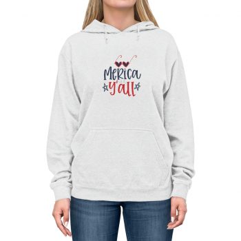 Adult Unisex Hoodie - Merica Y'all - America 4th of July Y'all Y all