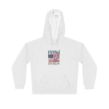 Adult Unisex Hoodie - Proud to be an American 4th of July