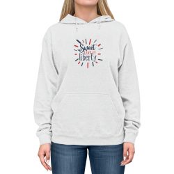 Adult Unisex Hoodie - Sweet Land of Liberty 4th of July