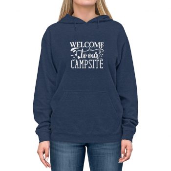 Adult Unisex Hoodie - Welcome to Our Campsite