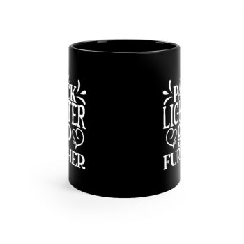 Black Coffee Mug - Pack Lighter Go Further