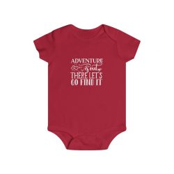 Infant Snap Tee Baby Body Suit Onesie - Adventure is out there let's go find it