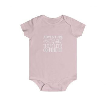 Infant Snap Tee Baby Body Suit Onesie - Adventure is out there let's go find it