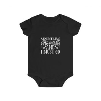 Infant Snap Tee Baby Body Suit Onesie - Mountains are Calling and I Must Go