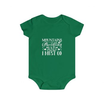 Infant Snap Tee Baby Body Suit Onesie - Mountains are Calling and I Must Go