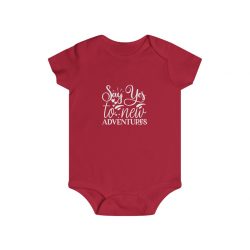 Infant Snap Tee Baby Body Suit Onesie - Say Yes to New Adventures