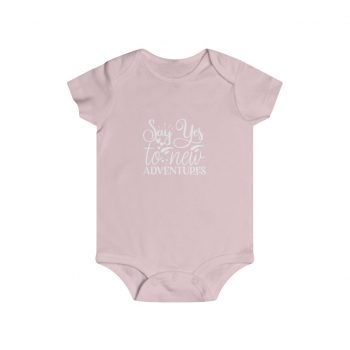 Infant Snap Tee Baby Body Suit Onesie - Say Yes to New Adventures