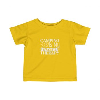 Kids T-Shirt Infant Fine Jersey Tee - Camping is my Favorite Therapy