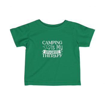 Kids T-Shirt Infant Fine Jersey Tee - Camping is my Favorite Therapy