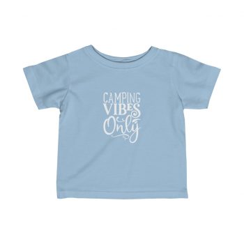 Kids T-Shirt Infant Fine Jersey Tee - Camping Vibes Only