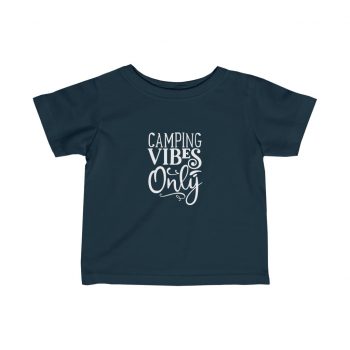 Kids T-Shirt Infant Fine Jersey Tee - Camping Vibes Only