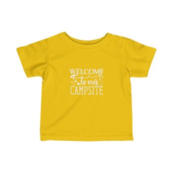 Kids T-Shirt Infant Fine Jersey Tee - Welcome to Our Campsite