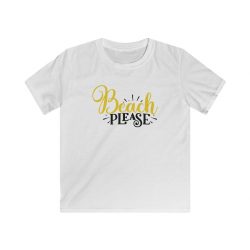 Kids T-Shirt Youth Softstyle - Beach Please