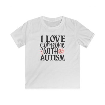 Kids T-Shirt Youth Softstyle - I Love Someone with Autism