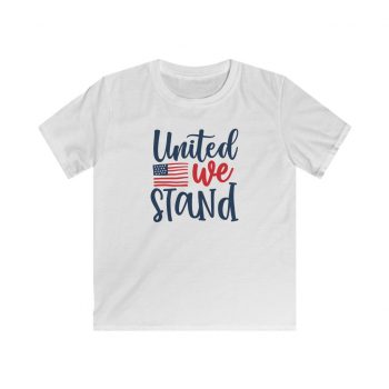 Kids T-Shirt Youth Softstyle - United we Stand 4th of July