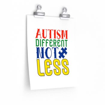 Wall Art Posters Prints - Autism Different Not Less