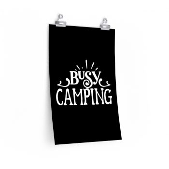 Wall Art Posters Prints - Busy Camping